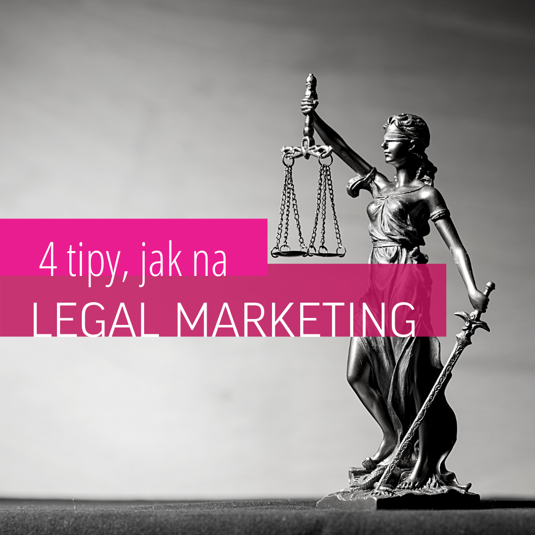 Legal marketing a jak na něj