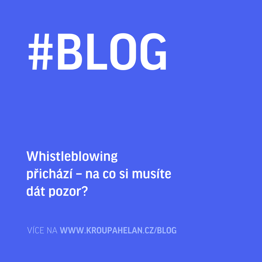 Whistleblowing přichází – na co si musíte dát pozor?